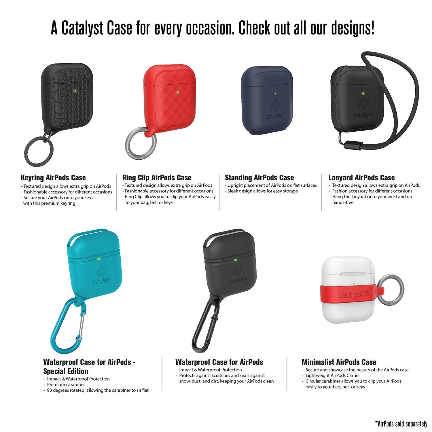 Catalyst airpods gen2/1 case showing different types of airpods case text reads a catalyst case for every occasion. check out all our designs