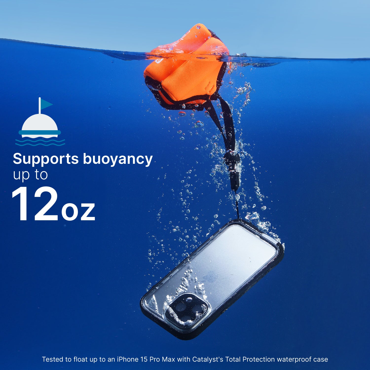 Catalyst orange floating wrist lanyard attached to iPhone underwater Text reads supports buoyancy up to 12oz